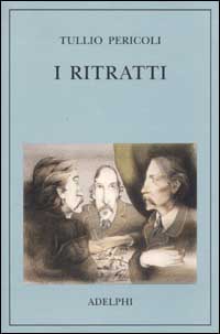 Libro ritratti di Tullio Pericoli - ean 9788845917141 - Adelphi