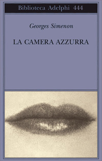 Libro camera azzurra di Georges Simenon - ean 9788845917868 - Adelphi