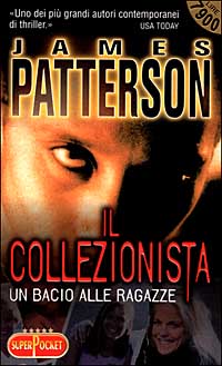 Libro collezionista di James Patterson - ean 9788846200938 - RL Libri