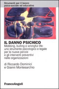 Libro danno psichico. Mobbing