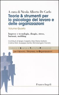 Libro Teorie & strumenti per lo psicologo del lavoro e delle organizzazioni di  - ean 9788846451910 - Franco Angeli