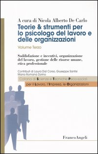 Libro Teorie & strumenti per lo psicologo del lavoro e delle organizzazioni di  - ean 9788846451927 - Franco Angeli