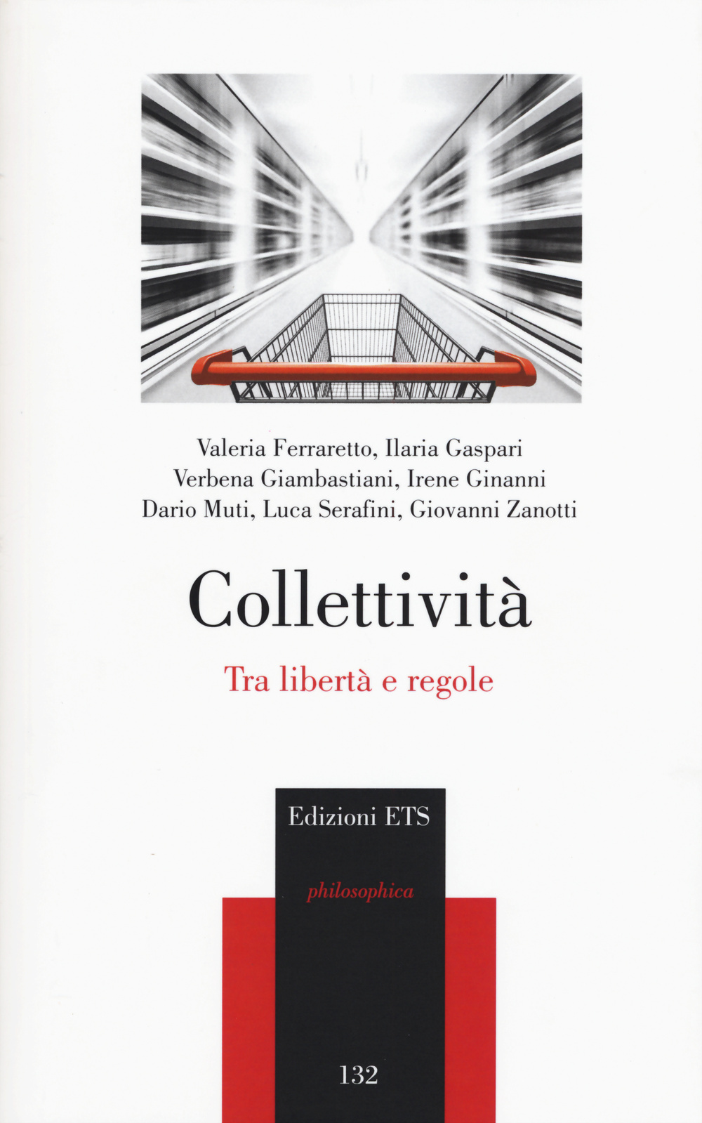 Libro Collettività. Tra libertà e regole di  - ean 9788846740519 - Edizioni ETS