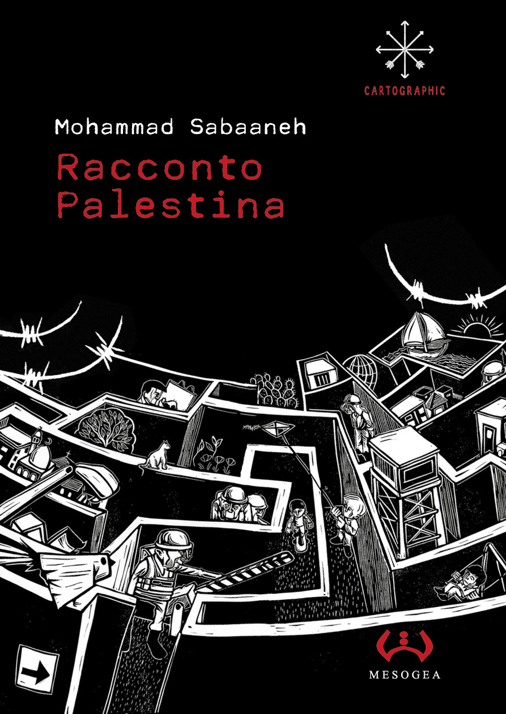 Libro Racconto Palestina di Mohammad Sabaaneh - ean 9788846930279 - Mesogea