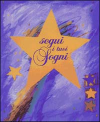 Libro Segui i tuoi sogni di  - ean 9788847412927 - Edicart