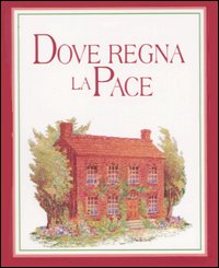 Libro Dove regna la pace di Mark Water - ean 9788847413160 - Edicart