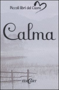Libro Calma di  - ean 9788847429314 - Edicart