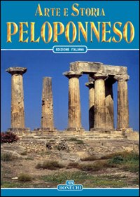 Libro Arte e storia del Peloponneso di  - ean 9788847601802 - Bonechi