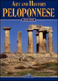 Libro Arte e storia del Peloponneso. Ediz. inglese di  - ean 9788847601819 - Bonechi