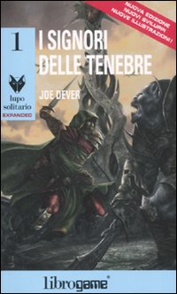 Libro signori delle tenebre. Lupo Solitario di Joe Dever - ean 9788847720527 - EL
