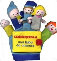 Libro Cenerentola. Una fiaba da animare di Francesca Ferri - ean 9788847726345 - EL