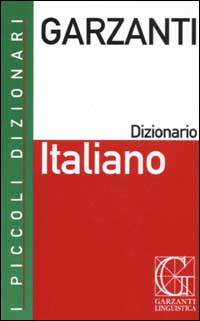 Libro piccoli dizionari Garzanti. Italiano di  - ean 9788848006408 - Garzanti Linguistica