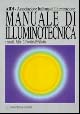 Libro Manuale di illuminotecnica di  - ean 9788848101950 - Tecniche Nuove