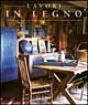 Libro Lavori in legno di Jack Hill - ean 9788848102926 - Tecniche Nuove