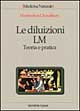 Libro diluizioni LM. Teoria e pratica di Harimohon Choudhury - ean 9788848103770 - Tecniche Nuove