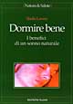 Libro Dormire bene. I benefici di un sonno naturale di Sheila Lavery - ean 9788848104715 - Tecniche Nuove