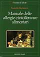 Libro Manuale delle allergie e intolleranze alimentari di Marcello Mandatori - ean 9788848106306 - Tecniche Nuove