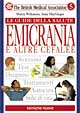Libro Emicrania e le altre cefalee di Marcia Wilkinson; Anne McGregor - ean 9788848107600 - Tecniche Nuove
