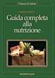 Libro Guida completa alla nutrizione di Patrick Holford - ean 9788848107853 - Tecniche Nuove