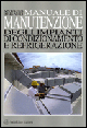 Libro Manuale di manutenzione degli impianti di condizionamento e refrigerazione di Antonio Briganti - ean 9788848109130 - Tecniche Nuove