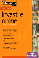Libro Investire online. Come