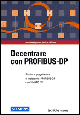 Libro Decentrare con Profibus-DP. Struttura