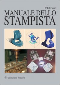 Libro Manuale dello stampista di  - ean 9788848113359 - Tecniche Nuove