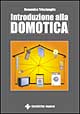 Libro Introduzione alla domotica di Domenico Trisciuoglio - ean 9788848114196 - Tecniche Nuove