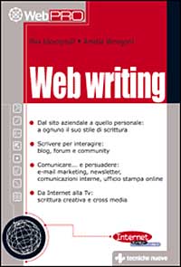 Libro Web writing di Max Giovagnoli; Amelia Venegoni - ean 9788848114455 - Tecniche Nuove