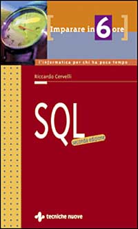 Libro SQL di Riccardo G. Cervelli - ean 9788848114479 - Tecniche Nuove