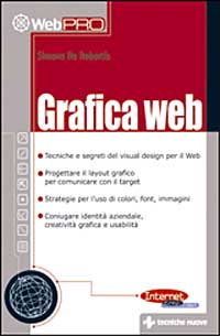 Libro Grafica Web di Simona De Robertis - ean 9788848114615 - Tecniche Nuove