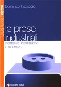 Libro prese industriali. Normative