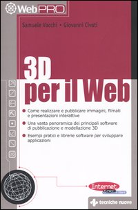 Libro 3D per il web di Samuele Vacchi; Giovanni Civati - ean 9788848115070 - Tecniche Nuove