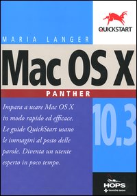 Libro Mac OS X 10.3 Panther di Maria Langer - ean 9788848116374 - Tecniche Nuove