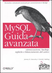 Libro MySQL. Guida avanzata di Jeremy D. Zawodny; Derek J. Balling - ean 9788848116961 - Tecniche Nuove