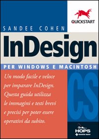 Libro InDesign CS per Windows e Macintosh di Sandee Cohen - ean 9788848117555 - Tecniche Nuove