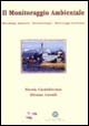Libro monitoraggio ambientale di Silvano Cavalli; Nicola Cardellicchio - ean 9788848119375 - Tecniche Nuove