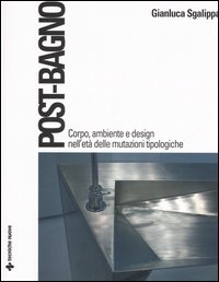 Libro Post-bagno. Corpo