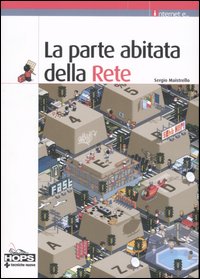 Libro parte abitata della Rete di Sergio Maistrello - ean 9788848119726 - Tecniche Nuove
