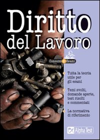 Libro Diritto del lavoro di Barbara Cesarei - ean 9788848305549 - Alpha Test