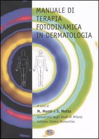 Libro Manuale di terapia fotodinamica in dermatologia di  - ean 9788848804097 - Lampi di Stampa