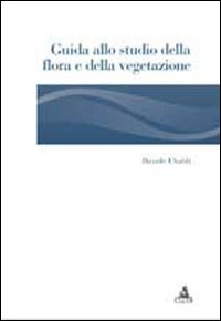 Libro Guida allo studio della flora e della vegetazione di Davide Ubaldi - ean 9788849136449 - CLUEB