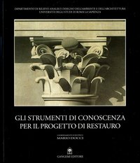 Libro strumenti di conoscenza per il progetto di restauro. Atti del Seminario Internazionale (Valmontone