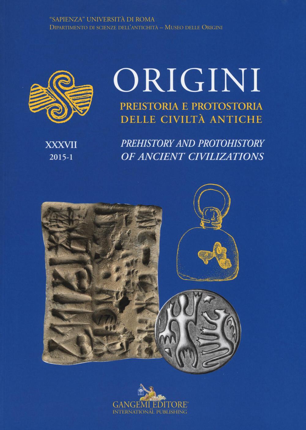 Libro Origini. Preistoria e protostoria delle civiltà antiche-Prehistory and protohistory of ancient civilization di  - ean 9788849232080 - Gangemi Editore