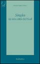 Libro Singles in una città del Sud di Gioacchino Greco - ean 9788849803792 - Rubbettino