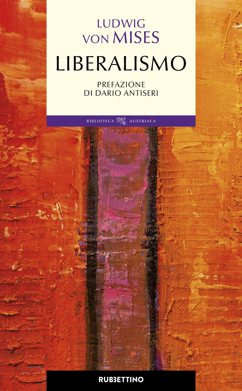 Libro Liberalismo di Ludwig von Mises - ean 9788849866421 - Rubbettino