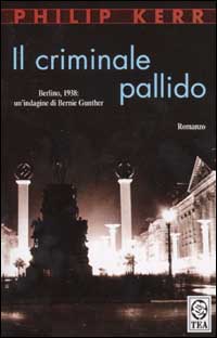 Libro criminale pallido di Philip Kerr - ean 9788850200931 - TEA