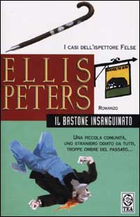 Libro bastone insanguinato di Ellis Peters - ean 9788850201013 - TEA