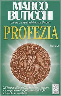 Libro Profezia di Marco Buticchi - ean 9788850201051 - TEA