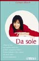 Libro Da sole di Carmen Alborch - ean 9788850201433 - TEA